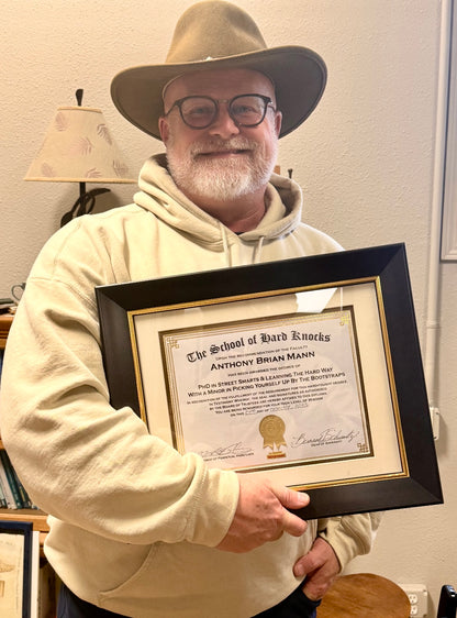 PhD Diploma From The School Of Hard Knocks