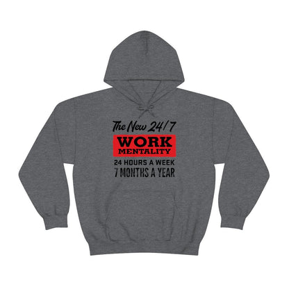 New "24/7" Work Mentality Hoodie - The Unleashed Entrepreneur